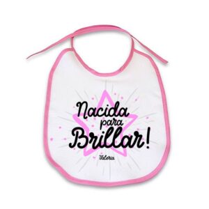 Babero personalizado de tela con ribete rosa. Nacida para brillar