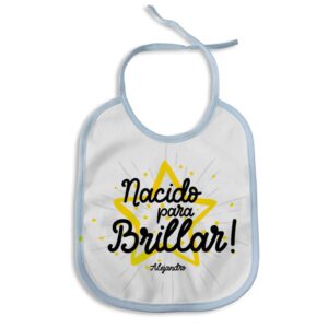 Babero de tela personalizado, nacido para brillar. Personalizable con nombre.