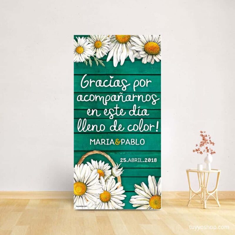 Cartel bienvenida boda. Modelo Margaritas. 70x140cm. Personalizable. cartel bienvenida boda modelo girasoles 1