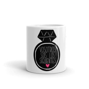 Taza para boda "Vosotros sois los siguientes"